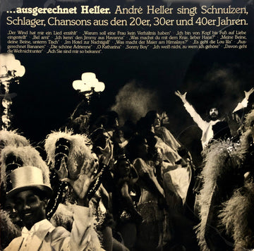 André Heller : Ausgerechnet Heller. André Heller Singt Schnulzen, Schlager, Chansons Aus Den 20er, 30er Und 40er Jahren (LP, Album)