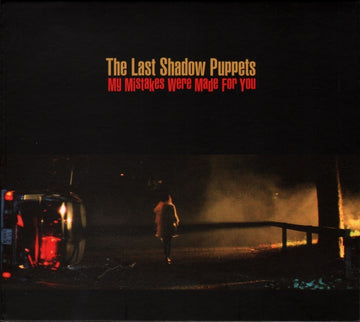 The Last Shadow Puppets : My Mistakes Were Made For You (CD, Single, Dig)