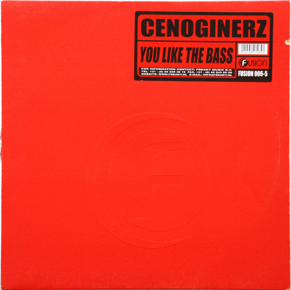 Cenoginerz : You Like The Bass (12")