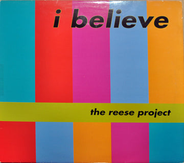 The Reese Project : I Believe (12")