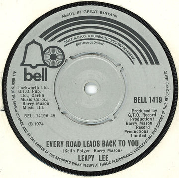 Leapy Lee : Every Road Leads Back To You (7", Single)