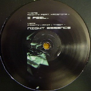 Mighty Flores / Mighty Flores & Amir & Tyson : I Feel / Night Essence (12")