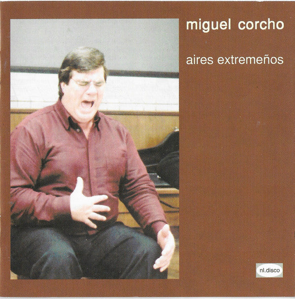 Miguel Corcho : Aires Extremeños (CD, Album)