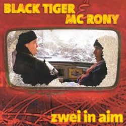 Black Tiger & MC Rony : Zwei In Aim (2xLP)