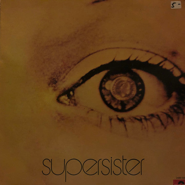 Supersister (2) : To The Highest Bidder (LP, Album, RE)