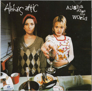 Alisha's Attic : Alisha Rules The World (CD, Album, RE)