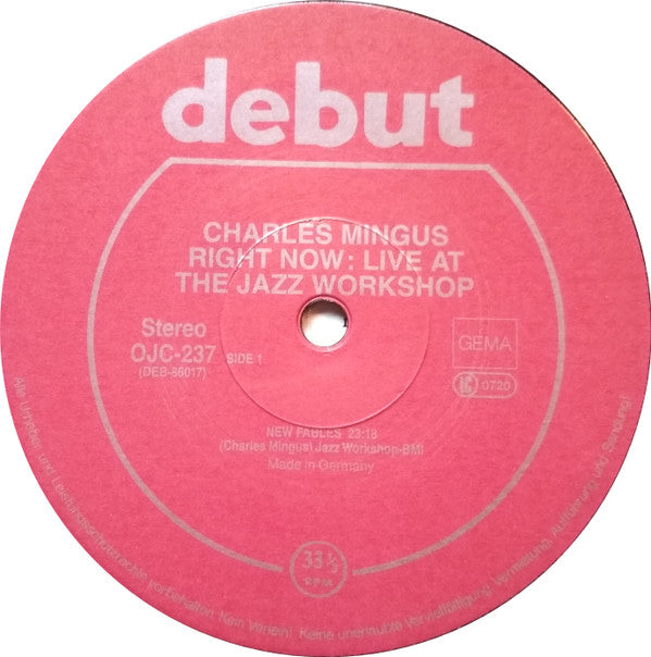 Charles Mingus : Right Now: Live At The Jazz Workshop (LP, Album, RE)