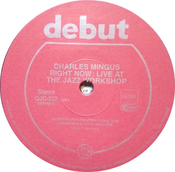 Charles Mingus : Right Now: Live At The Jazz Workshop (LP, Album, RE)