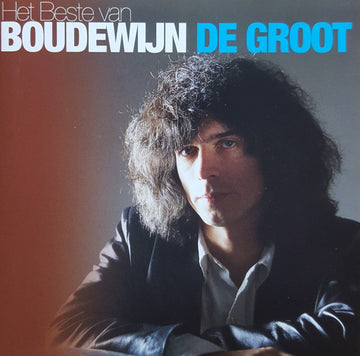 Boudewijn De Groot : Het Beste Van Boudewijn De Groot (CD, Comp)