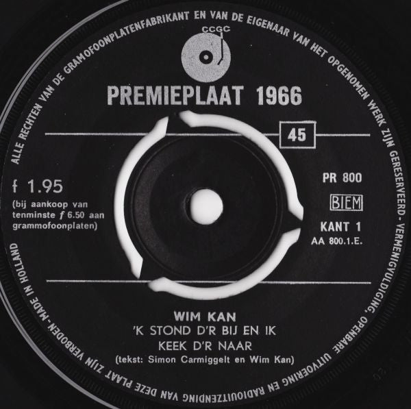 Wim Kan / Corry Vonk : 'k Stond D'r Bij En Ik Keek D'r Naar / Met Me Vlaggetje Me Hoedje En Me Toeter (7", EP)