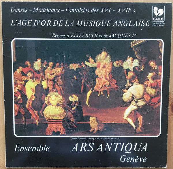 Ensemble Ars Antiqua Genève : L'Age D'Or De La Musique Anglaise (LP, Gat)