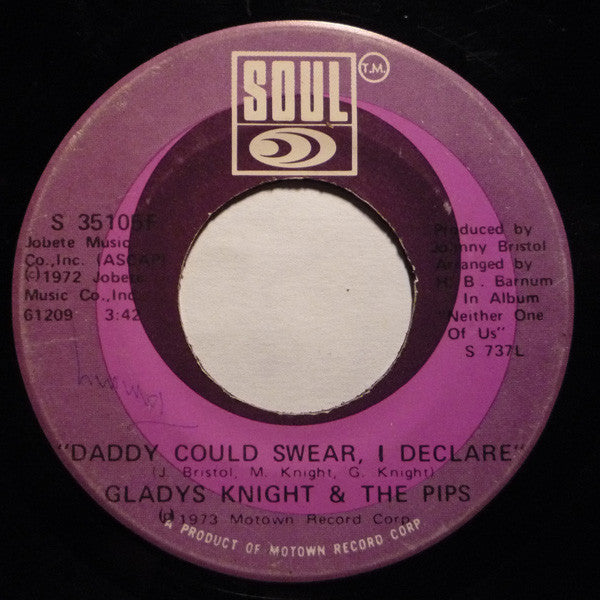 Gladys Knight And The Pips : Daddy Could Swear, I Declare / For Once In My Life (7", Single)