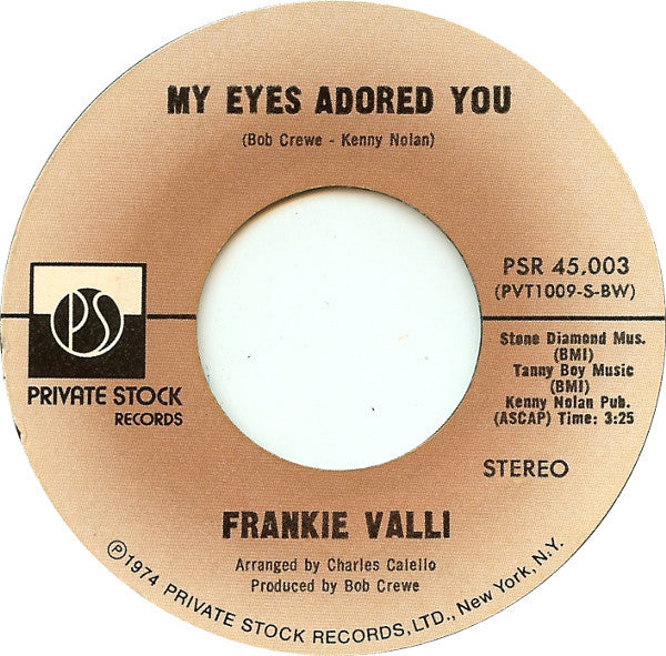 Frankie Valli : My Eyes Adored You (7", Single, Styrene, Bes)