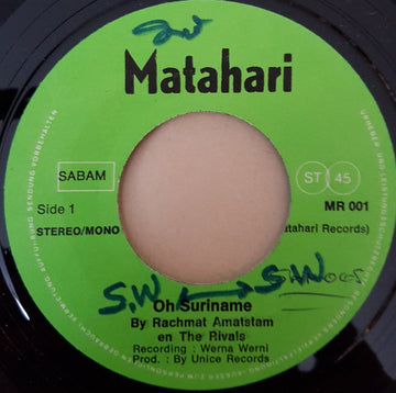 Rachmat Amatstam* En The Rivals (5) : Oh Suriname (7")