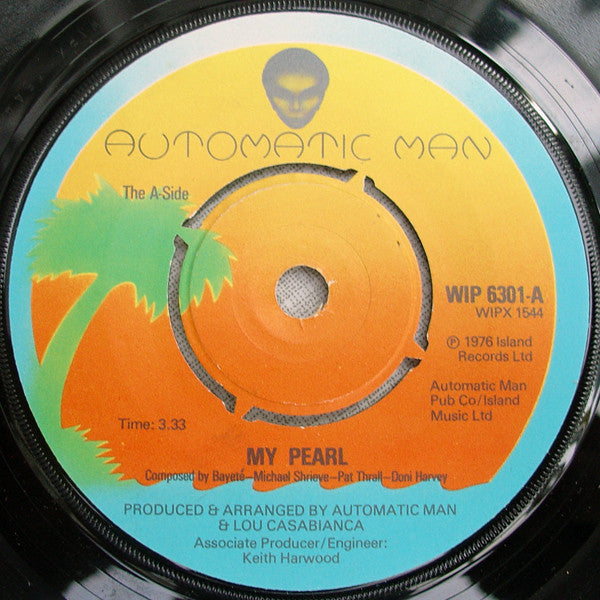 Automatic Man : My Pearl  (7", Single)