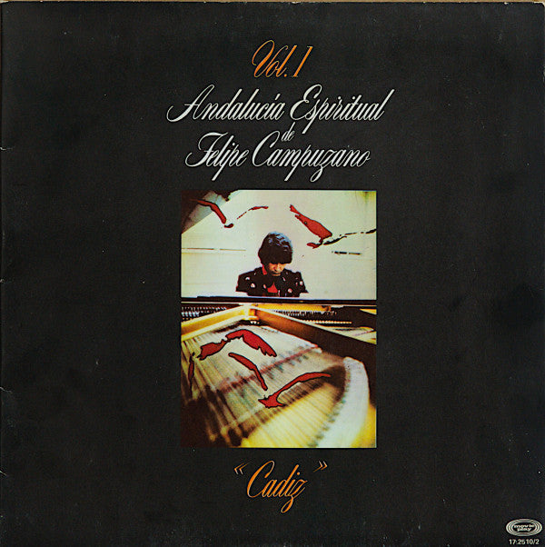 Felipe Campuzano : Andalucía Espiritual Vol. 1 - Cádiz (LP, Album, Gat)