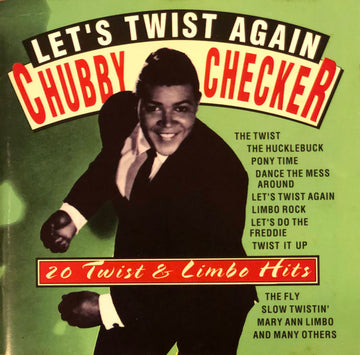 Chubby Checker : Let's Twist Again (20 Twist & Limbo Hits) (CD, Comp)