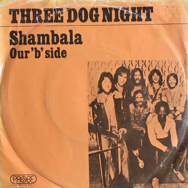 Three Dog Night : Shambala (7", Single, ora)