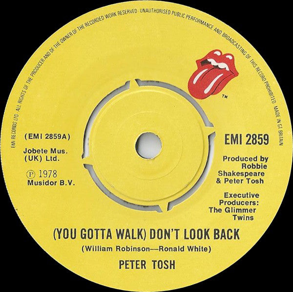 Peter Tosh : (You Gotta Walk) Don't Look Back (7", Single)