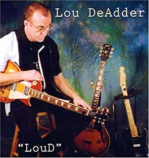 Lou DeAdder : "LouD" (CD, Album)