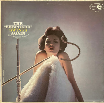 Moe Koffman Quartet* : The "Shepherd" Swings Again (LP, Album, Mono, RE)
