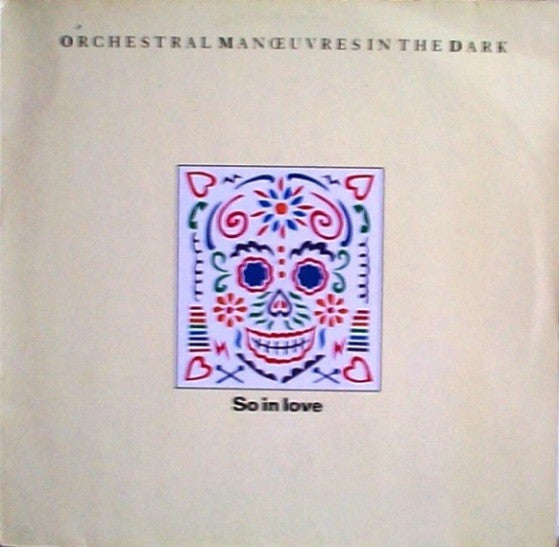 Orchestral Manœuvres In The Dark* : So In Love (12", Ext)