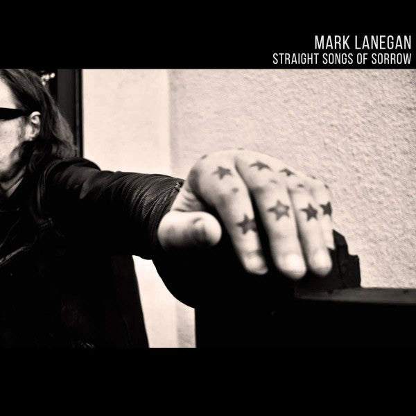 Mark Lanegan : Straight Songs Of Sorrow (2xLP, Album, 180)