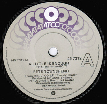 Pete Townshend : A Little Is Enough (7", Single)