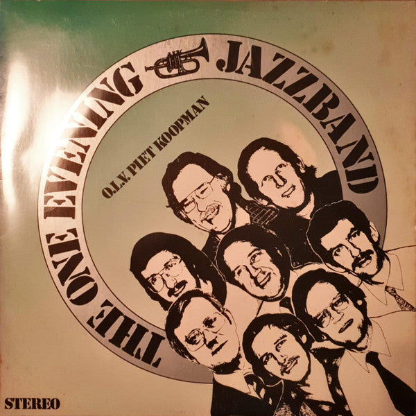 The One Evening Jazzband O.L.V. Piet Koopman : The One Evening Jazzband (LP, Album)