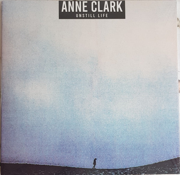 Anne Clark : Unstill Life (LP, Album, RE)