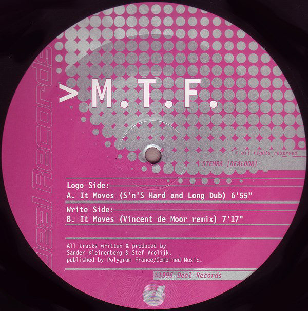 M.T.F.* : It Moves (12")
