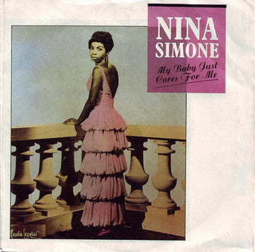 Nina Simone : My Baby Just Cares For Me (7", Single)