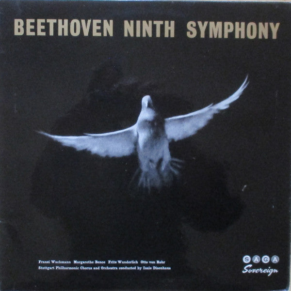 Ludwig van Beethoven — Franzi Wachmann, Margarethe Bence, Fritz Wunderlich, Otto von Rohr - Stuttgart Philharmonic Chorus And Stuttgarter Philharmoniker Conducted By Isaie Disenhaus : Ninth Symphony (LP, Album, Mono)