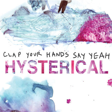 Clap Your Hands Say Yeah : Hysterical (CD, Album)