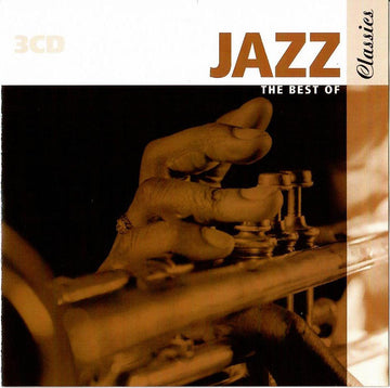 Various : Jazz Classics The Best Of (3xCD, Comp)