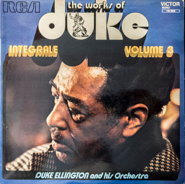 Duke Ellington And His Orchestra : The Works Of Duke - Integrale Volume 3 (LP, Comp, Mono)