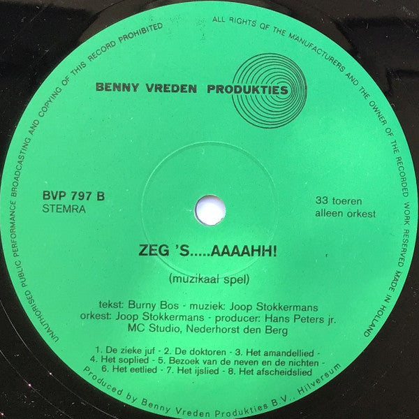 Unknown Artist : Zeg 's....Aaahh! (Muzikaal Spel Voor Kinderen Van 4-8 Jaar) (LP, Album)