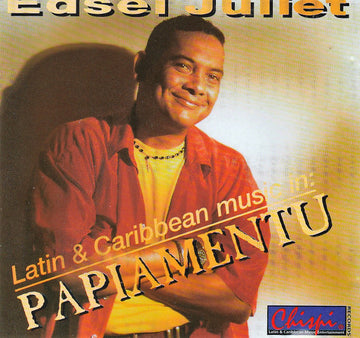 Edsel Juliet, Edsel Juliet I Su Orchestra Saljuco : Latin & Caribbean Music in: Papiamentu (CD, Album)