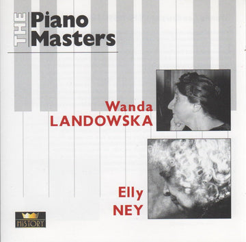 Wanda Landowska - Elly Ney : Wanda Landowska - Elly Ney (2xCD, Comp)