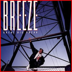 Breeze (2) : Great Big Freak (12")