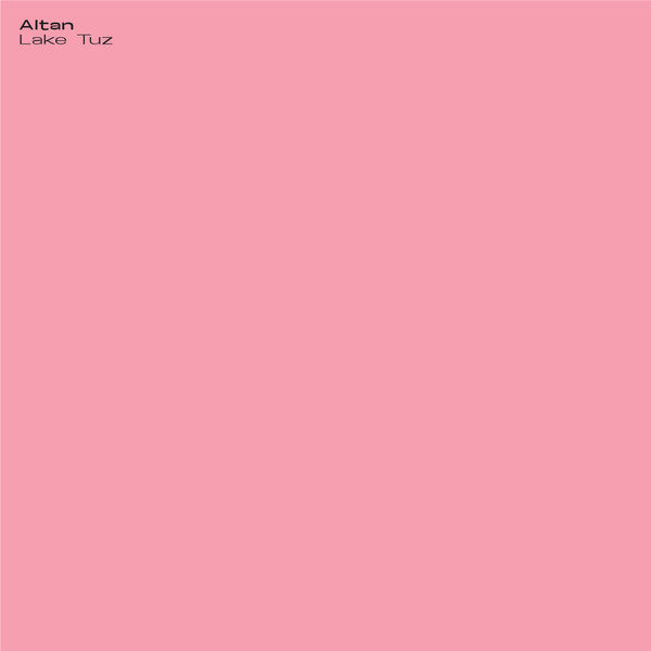 Altan (3) : Lake Tuz (12", EP, Pin)