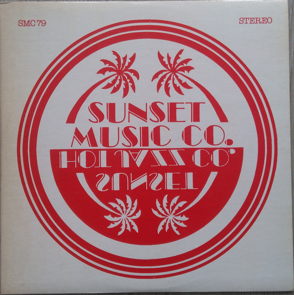 Sunset Music Company : California Hot Jazz: Beyond Category (LP, Album)