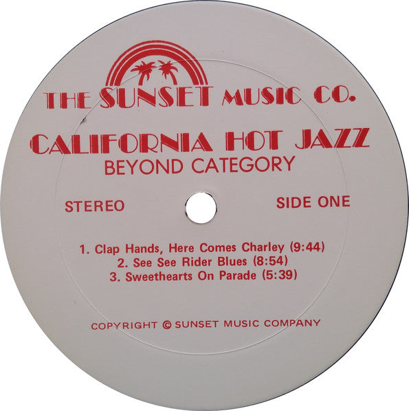 Sunset Music Company : California Hot Jazz: Beyond Category (LP, Album)