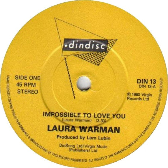 Laura Warman : Impossible To Love You (7")