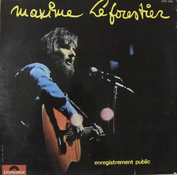 Maxime Le Forestier : Enregistrement Public (LP, Album, RE)