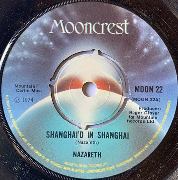 Nazareth (2) : Shanghai'd In Shanghai (7", Single)