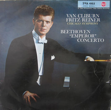 Van Cliburn, Fritz Reiner, Chicago Symphony Orchestra - Ludwig van Beethoven : "Emperor" Concerto (LP, Album)