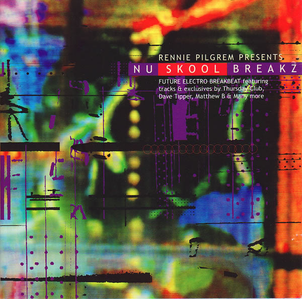 Rennie Pilgrem : Nu Skool Breakz (CD, Comp, Mixed)