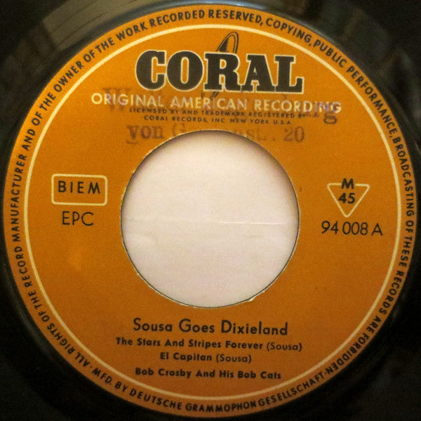 Bob Crosby And The Bob Cats : Sousa Goes Dixieland (7", EP, Mono, RP)