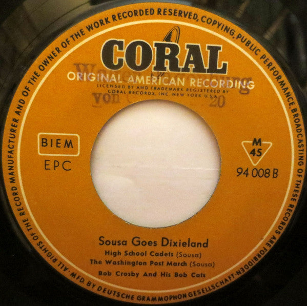 Bob Crosby And The Bob Cats : Sousa Goes Dixieland (7", EP, Mono, RP)